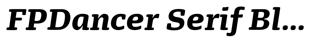 FPDancer Serif Black Italic